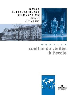 cover image of Les conflits de vérités à l'école --Revue sèvres 77--Ebook